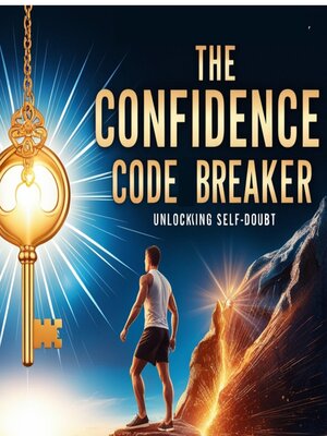 cover image of The Confidence Codebreaker